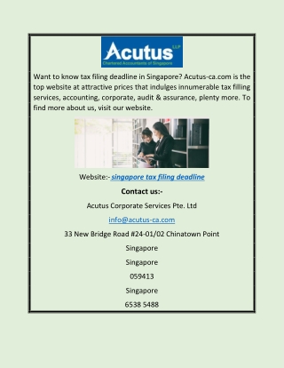 Singapore Tax Filing Deadline | Acutus-ca.com