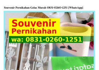 Souvenir Pernikahan Gelas Murah ౦8ᣮ1.౦26౦.1251[WhatsApp]