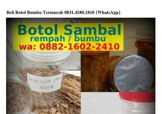 Beli Botol Bumbu Termurah 08౩I.ᏎI80.I8I0{WhatsApp}