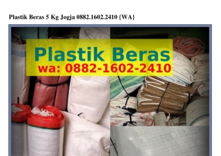Plastik Beras 5 Kg Jogja Ö882~IϬÖ2~24IÖ(whatsApp)
