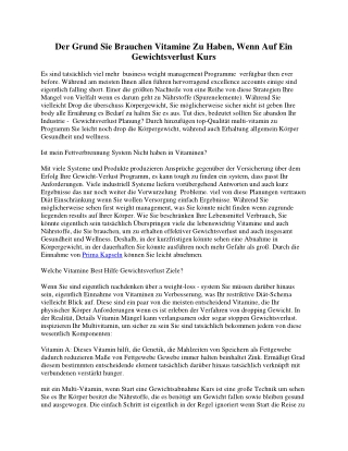Warum Sie Brauchen Vitamine Zu Haben, Wenn Auf Eine Gewichtsreduktion Kurs