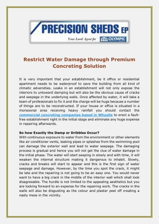 Restrict Water Damage through Premium Concreting Solution