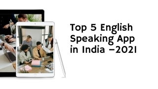 Top 5 English Speaking App in India –2021