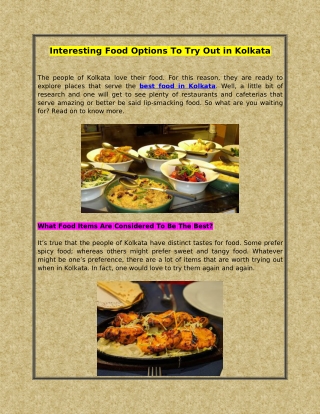 Interesting Food Options To Try Out In Kolkata