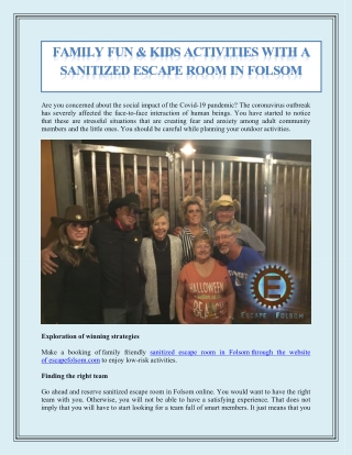 Family Fun & Kids Activities with a Sanitized Escape Room In Folsom