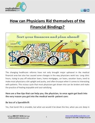 How can Physicians Rid themselves of the Financial Bindings?