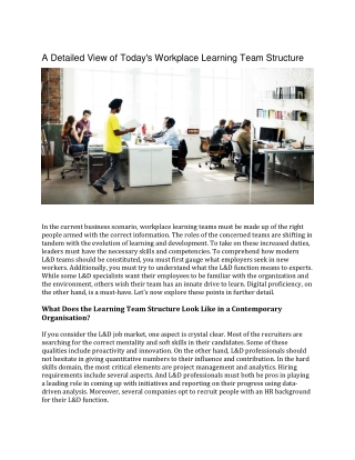 A Detailed View of Today's Workpla ce Learning Team Structure (1)