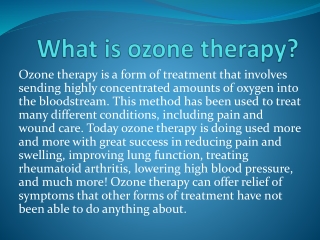What is Ozone Therapy?