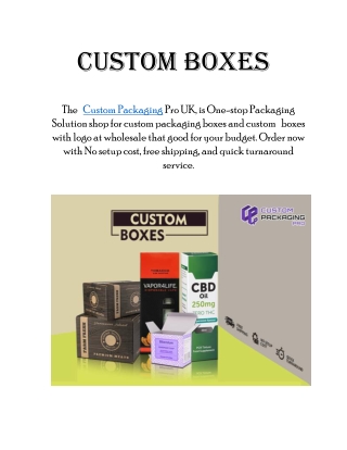 CUSTOM BOXES
