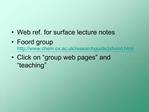 Web ref. for surface lecture notes Foord group chem.ox.ac.uk
