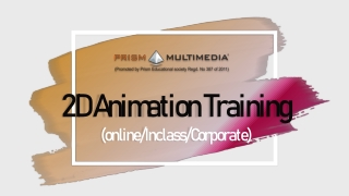 2D Animation Online Training Institutes In Hyderabad - Prism Multimedia