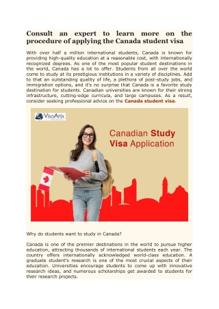 Consult an expert to learn more on the procedure of applying the Canada student visa