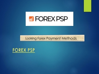 Looking Forex Payment Methods