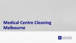 Medical Centre Cleaning Melbourne