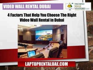 Factors That Help You Choose The Right Video Wall Rental in Dubai
