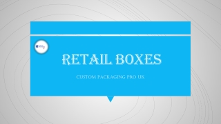 Retail Boxes