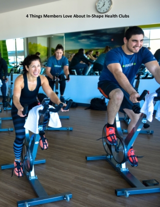 4 Things Members Love About In-Shape Health Clubs