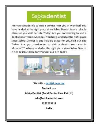Dentist Near Me | Sabkadentist