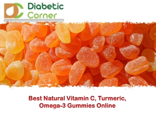 Best Natural Vitamin C, Turmeric, Omega-3 Gummies Online