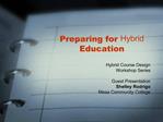 Preparing for Hybrid Education