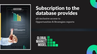 Global Market Model - Market Data And Market Reports At Your Fingertips