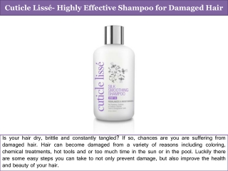 Cuticle Lisse- Highly Effective Shampoo for Damaged Hair