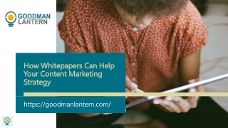How Whitepapers Can Help Your Content Marketing Strategy