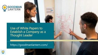 Use of White Papers to Establish a Company as a Thought Leader
