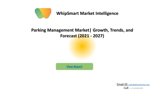 Parking Management Market | Growth, Trends, and Forecast (2021 - 2027)