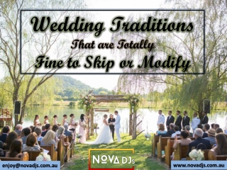 Wedding Traditions that are Totally Fine to Skip or Modify - NOVA DJS