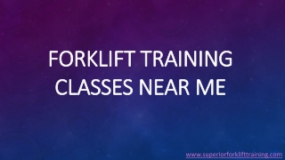 Presenting You Best Forklift Training Classes Near Me