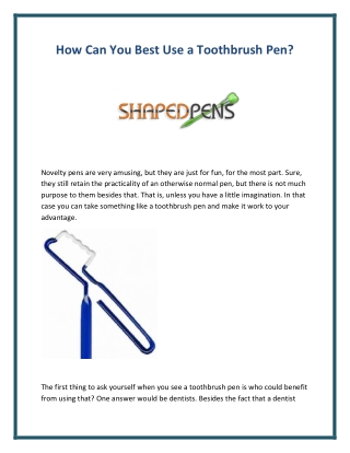 Toothbrush Pens