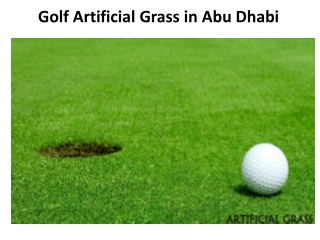 Golf Artificial Grass in Dubai