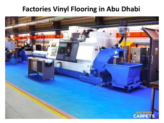 Factories Vinyl Flooring in Abu Dhabi