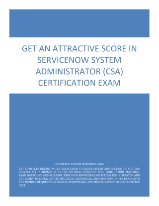 Get An Attractive Score in  ServiceNow System Administrator (CSA) Certification