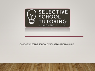 Choose Selective School Test Preparation Online