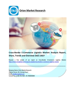 Cross-Border E-Commerce Logistics Market Analysis and Report 2021-2027