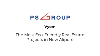 Vyom- The Most Eco-Friendly Real Estate Projects in New Alipore