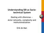 Understanding SDI as Socio-technical System