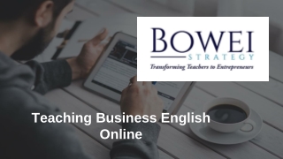 Online Teaching ESL - Bowei Strategy