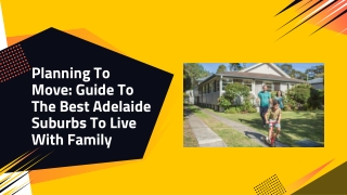 Planning To Move Guide To The Best Adelaide Suburbs To Live With Family