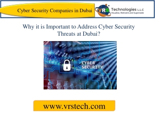Why it is Important to Address Cyber Security Threats at Dubai?