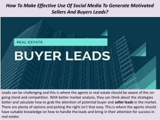 How To Make Effective Use Of Social Media To Generate Motivated Sellers And Buyers Leads