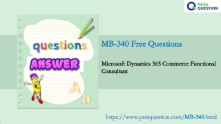 2021 Free Microsoft MB-340 Practice Test Questions