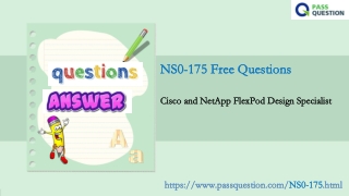 2021 Free NetApp NS0-175 Practice Test Questions