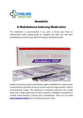 Modafinil: A Wakefulness - Inducing Medication