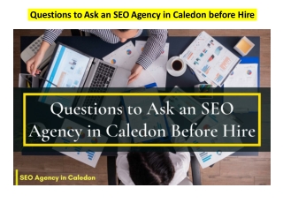 Questions to Ask an SEO Agency in Caledon before Hire