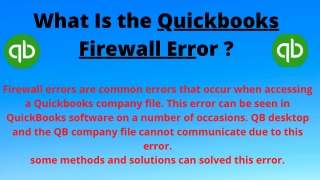 What Is the Quickbooks Firewall Error?