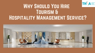 Why Should You Hire a Tourism and Hospitality Management Service