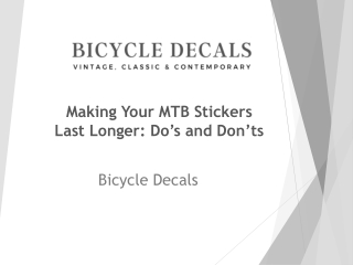 Making Your MTB Stickers Last Longer